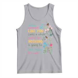Protect Environment Tank Top Unless Someone Like You Cares A Whole Awful Lot TS02 Athletic Heather Print Your Wear