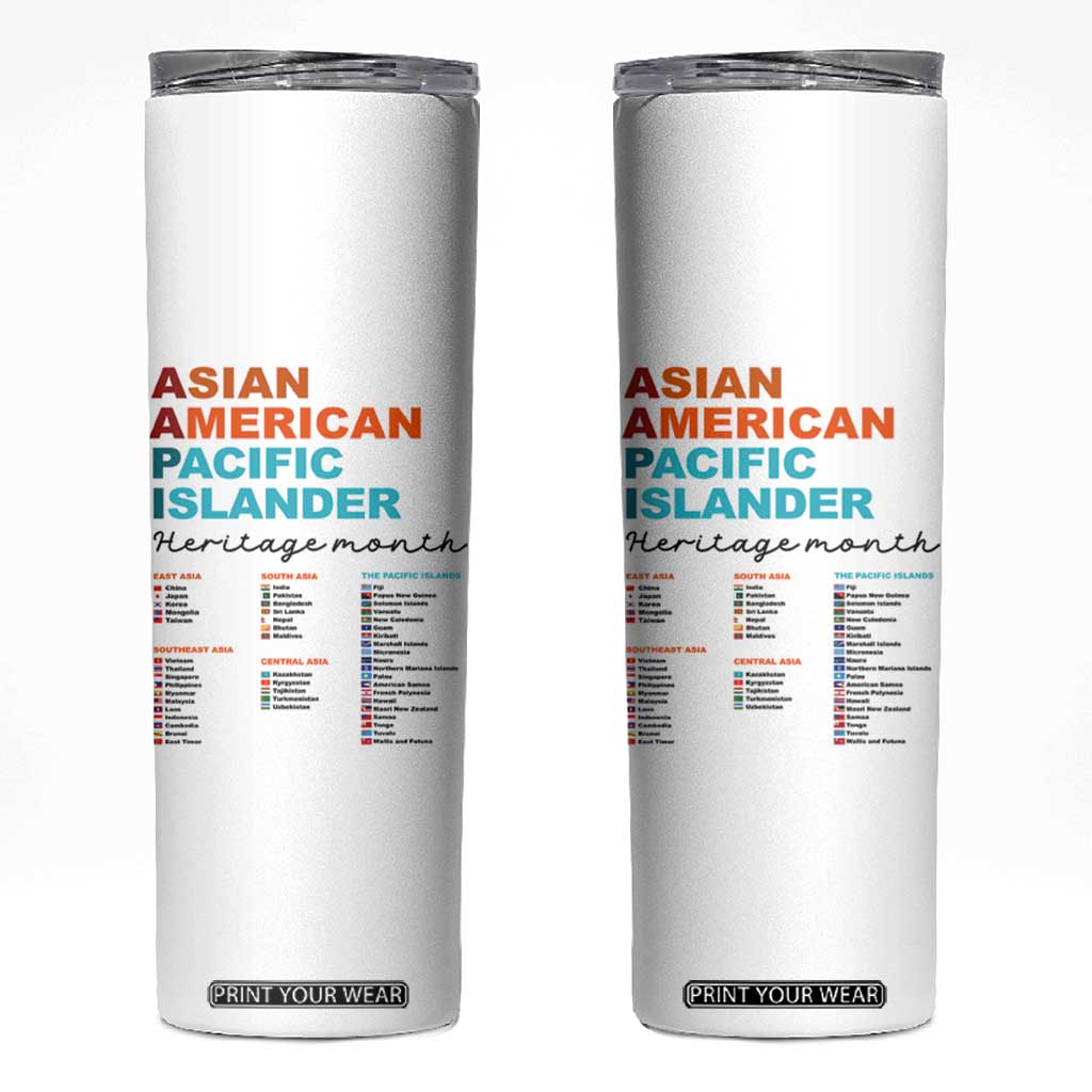 AAPI Heritage Month Skinny Tumbler Asian American and Pacific Islander Countries Pride TS02 White Print Your Wear