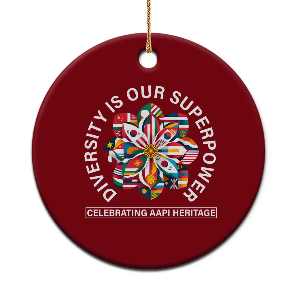 AAPI Heritage Month Ceramic Ornament Diversity Is Our Superpower Asian American and Pacific Islander TS02 1pc Red Print Your Wear