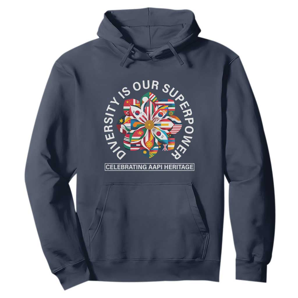 AAPI Heritage Month Hoodie Diversity Is Our Superpower Asian American and Pacific Islander TS02 Navy Print Your Wear