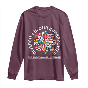 AAPI Heritage Month Long Sleeve Shirt Diversity Is Our Superpower Asian American and Pacific Islander TS02 Maroon Print Your Wear