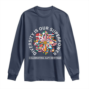 AAPI Heritage Month Long Sleeve Shirt Diversity Is Our Superpower Asian American and Pacific Islander TS02 Navy Print Your Wear