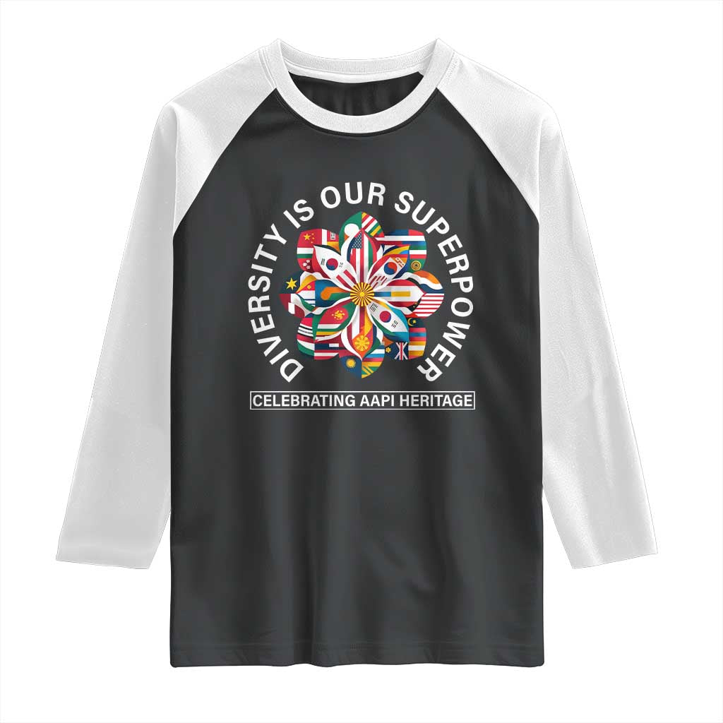 AAPI Heritage Month Raglan Shirt Diversity Is Our Superpower Asian American and Pacific Islander TS02 Black White Print Your Wear