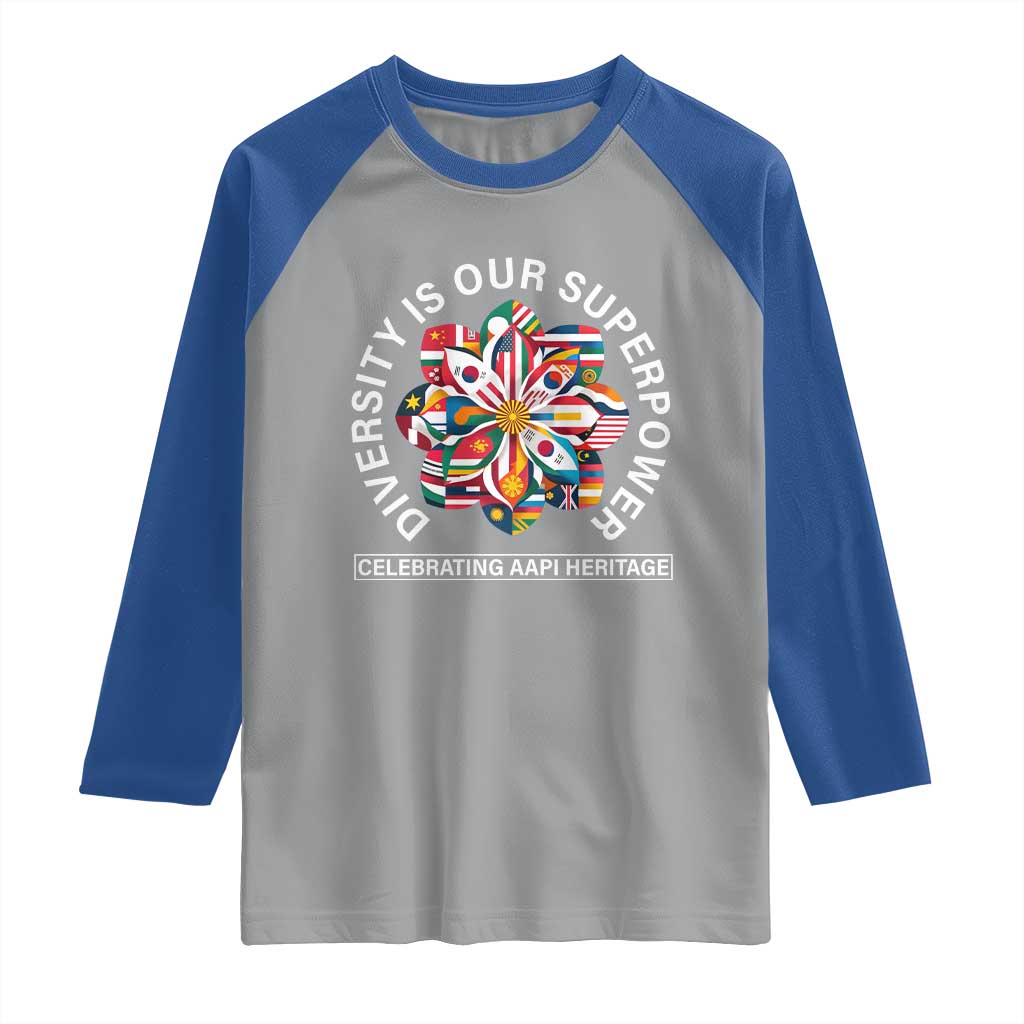 AAPI Heritage Month Raglan Shirt Diversity Is Our Superpower Asian American and Pacific Islander TS02 Sport Gray Royal Print Your Wear