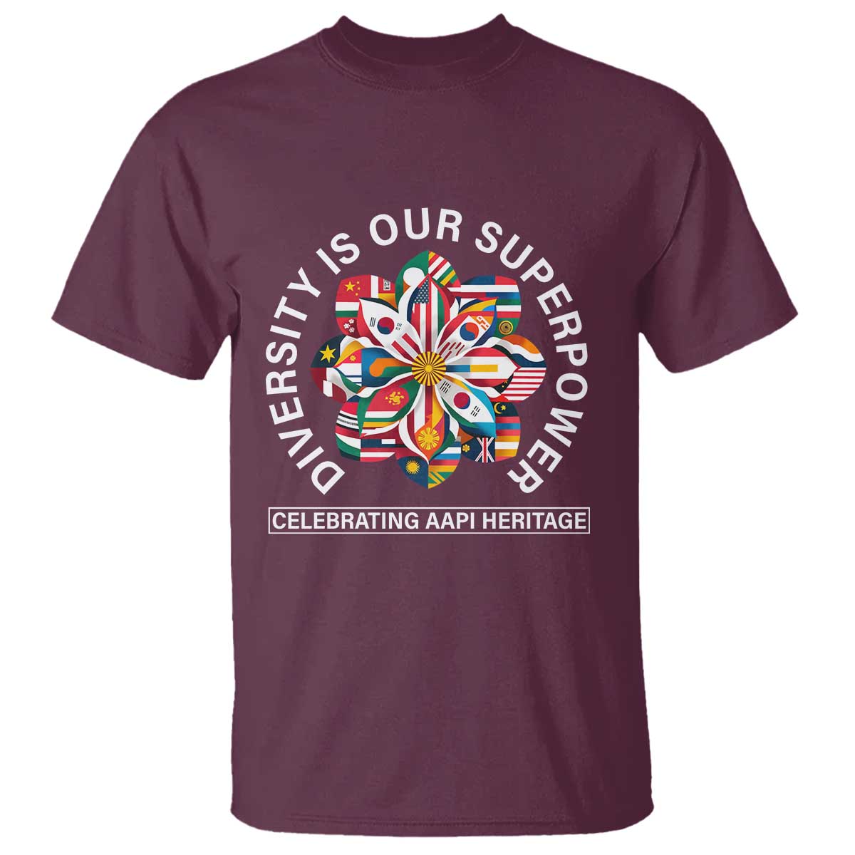 AAPI Heritage Month T Shirt Diversity Is Our Superpower Asian American and Pacific Islander TS02 Maroon Print Your Wear