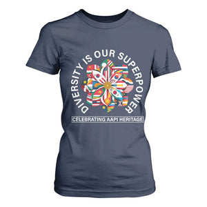 AAPI Heritage Month T Shirt For Women Diversity Is Our Superpower Asian American and Pacific Islander TS02 Navy Print Your Wear