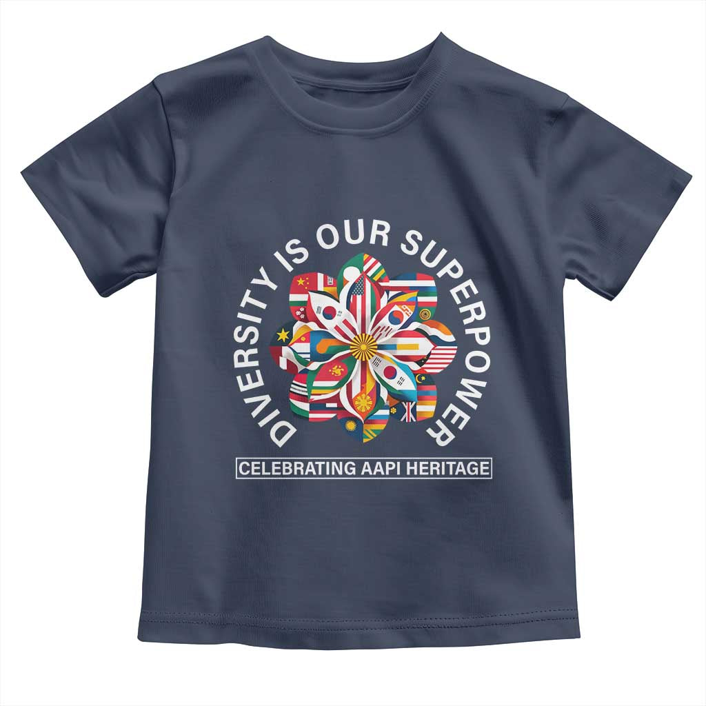 AAPI Heritage Month Toddler T Shirt Diversity Is Our Superpower Asian American and Pacific Islander TS02 Navy Print Your Wear
