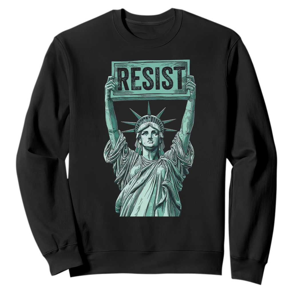 Statue of Liberty Resist Sweatshirt Retro TS02 Black Print Your Wear
