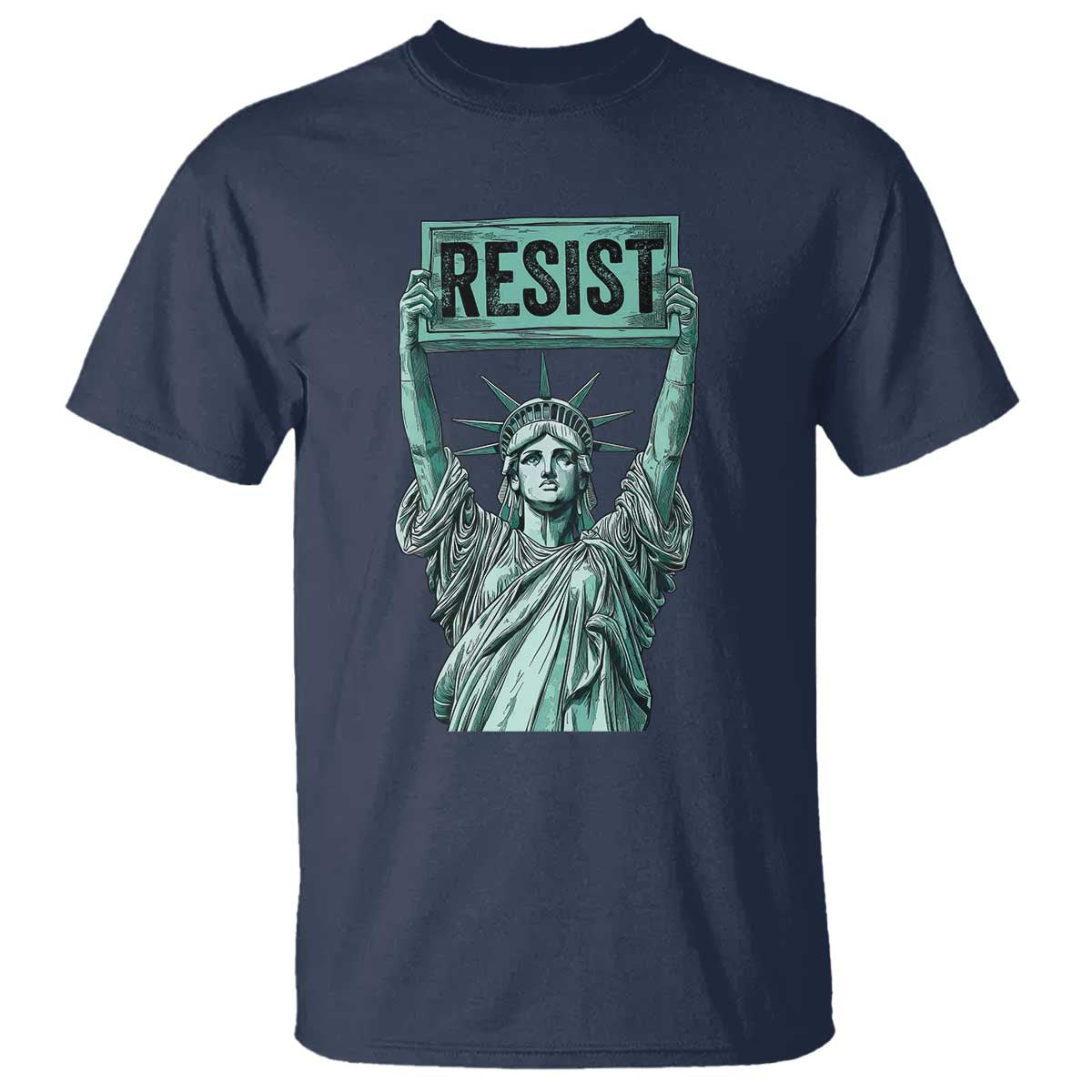 Statue of Liberty Resist T Shirt Retro TS02 Navy Print Your Wear