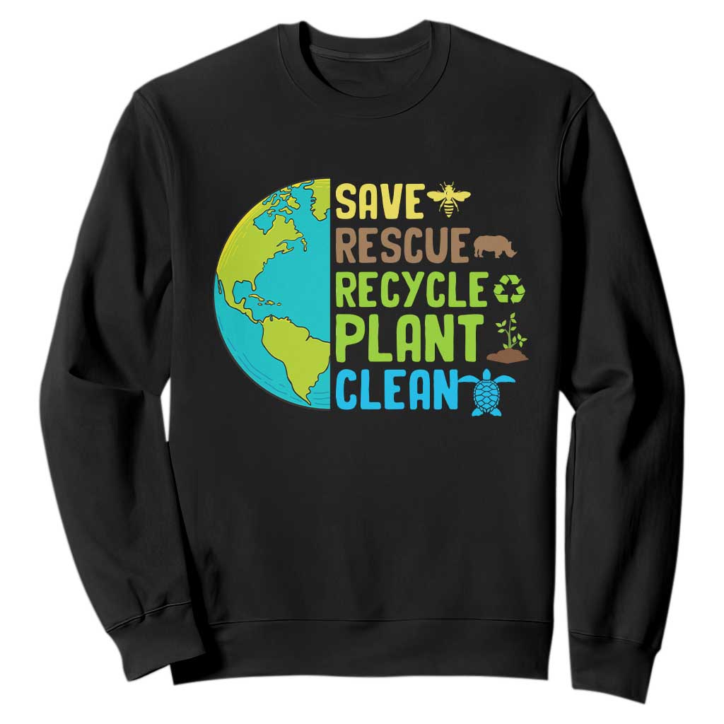 Earth Day Sweatshirt Save Bees Rescue Animals Recycle Plant Tree Planet Earth Day TS02 Black Printyourwear