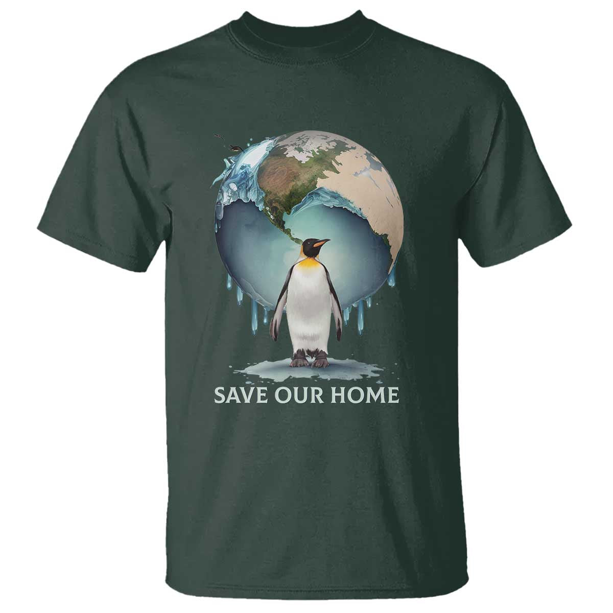 Earth Day T Shirt Animal Wildlife Conservation Penguin Save Our Home Earth Day TS02 Dark Forest Green Printyourwear