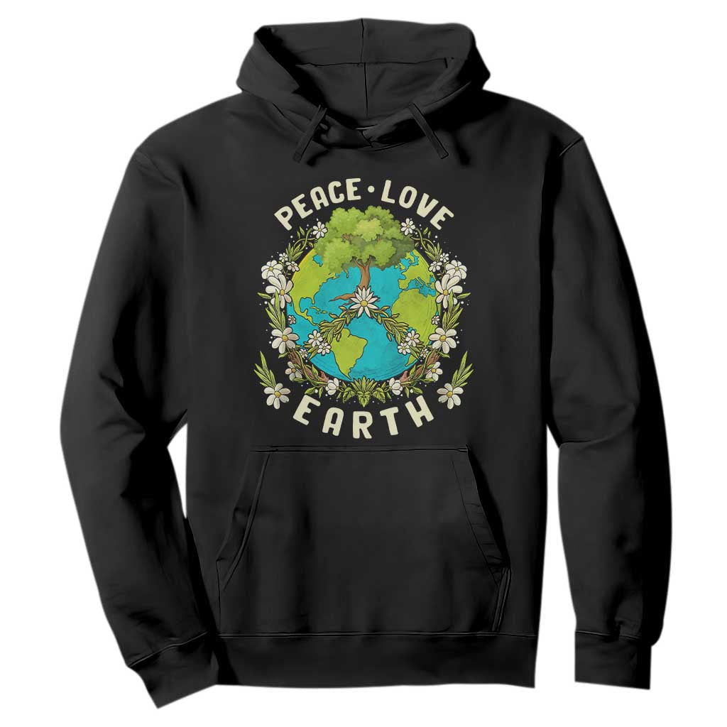 Earth Day Hoodie Peace Love Earth Happy Earth Day Plant More Trees Go Planet TS02 Black Printyourwear