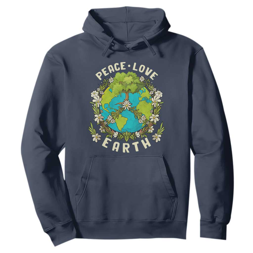 Earth Day Hoodie Peace Love Earth Happy Earth Day Plant More Trees Go Planet TS02 Navy Printyourwear