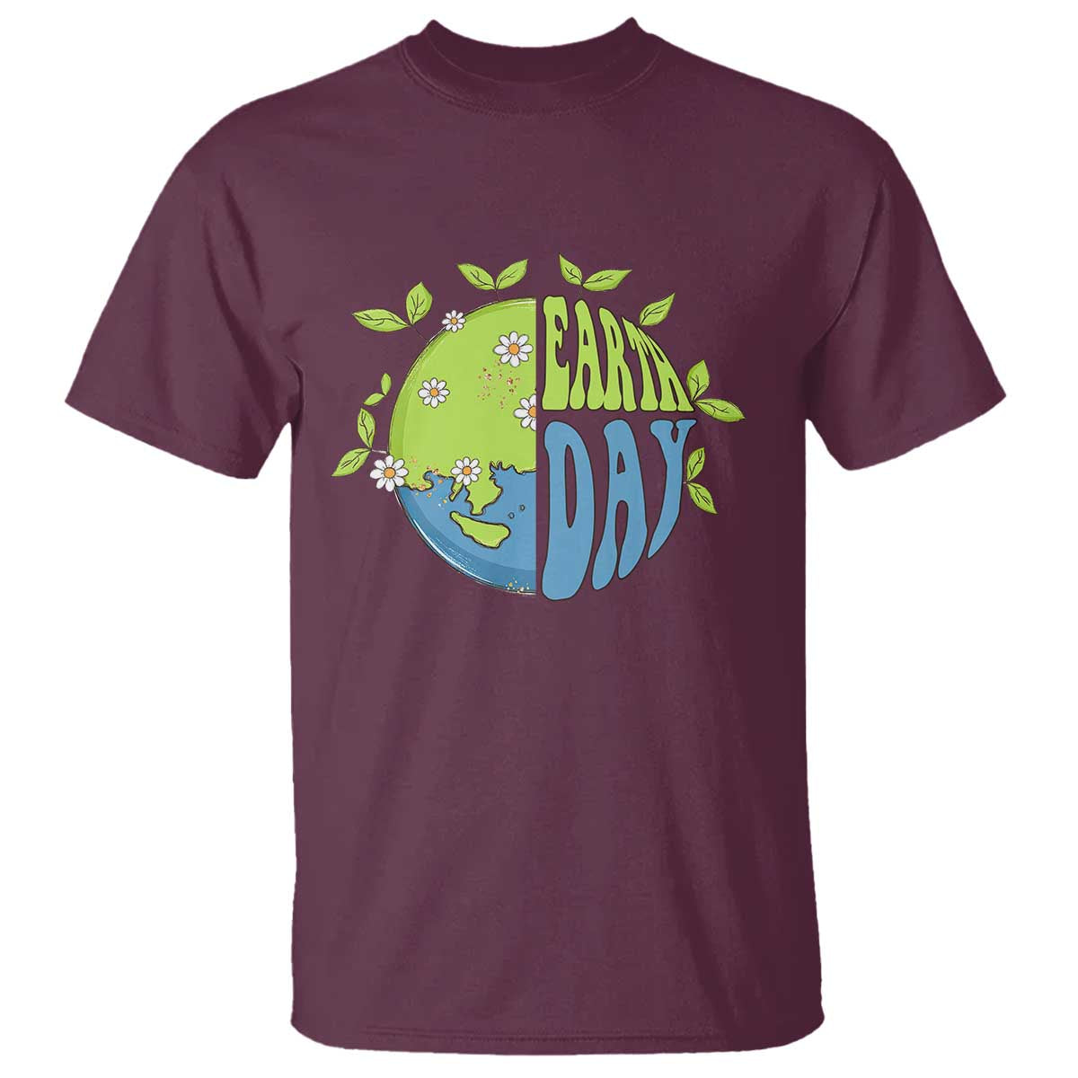 Earth Day T Shirt Earth Day Raise Environmental Crisis Awareness Go Planet TS02 Maroon Printyourwear