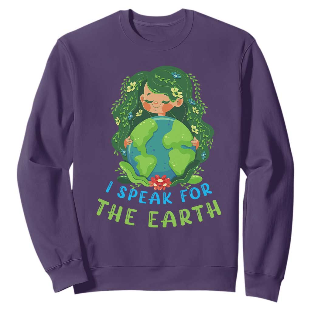 Earth Day Sweatshirt I Speak For The Earth Love Your Mother Go Green TS02 Purple Printyourwear
