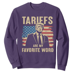 Tariffs Are My Favorite Word Sweatshirt Trump 2025 Patriotic American Flag Vintage TS02 Purple Print Your Wear