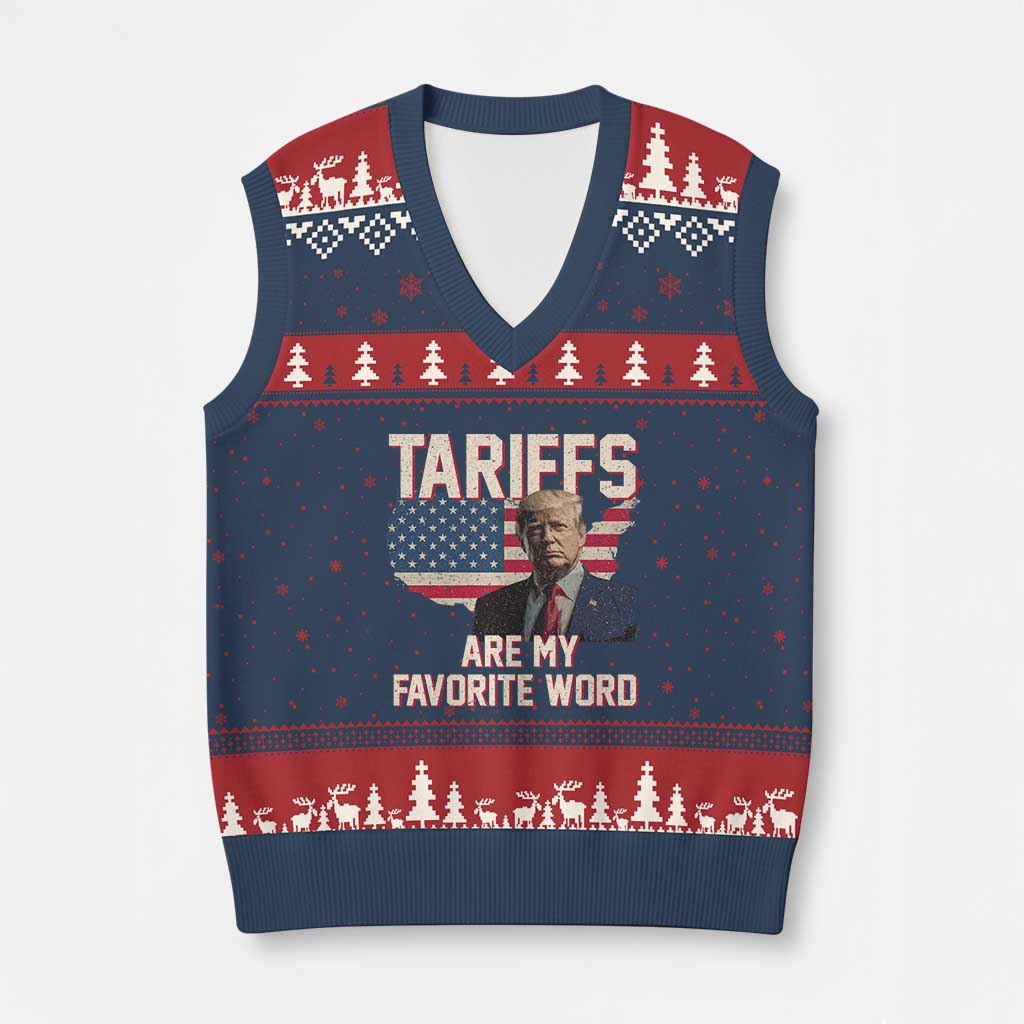 Tariffs Are My Favorite Word V-Neck Knit Sweater Vest Trump 2025 Patriotic American Flag Map Vintage TS02 Navy Red Print Your Wear