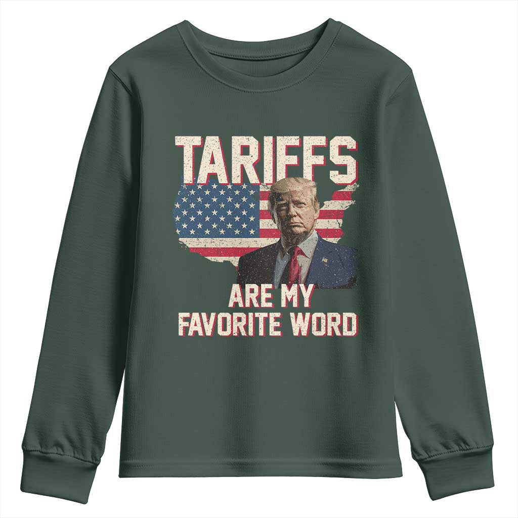 Tariffs Are My Favorite Word Youth Sweatshirt Trump 2025 Patriotic American Flag Map Vintage TS02 Dark Forest Green Print Your Wear