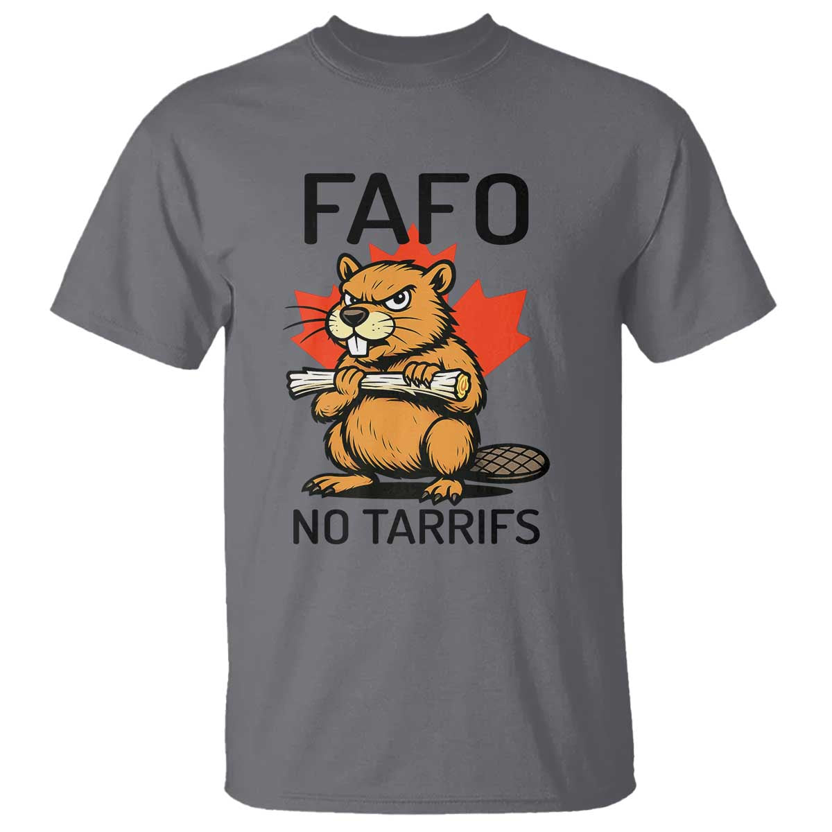 No Tariffs Canada T Shirt Never 51st State Canadian Beaver TS02 Charcoal Print Your Wear