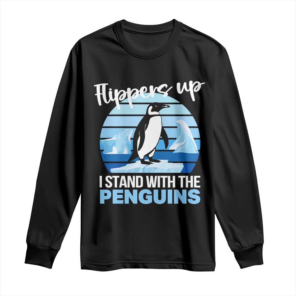 Funny Penguin Resist Long Sleeve Shirt Flippers Up I Stand With The Penguins TS02 Black Print Your Wear