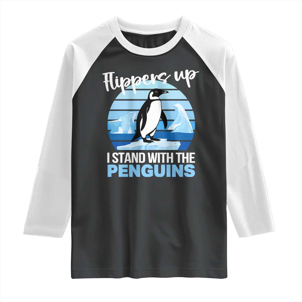 Funny Penguin Resist Raglan Shirt Flippers Up I Stand With The Penguins TS02 Black White Print Your Wear