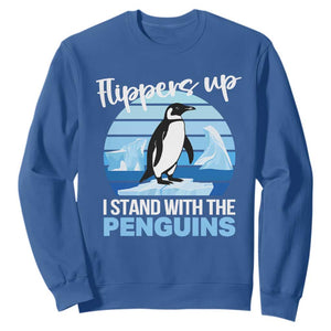 Funny Penguin Resist Sweatshirt Flippers Up I Stand With The Penguins TS02 Royal Blue Print Your Wear