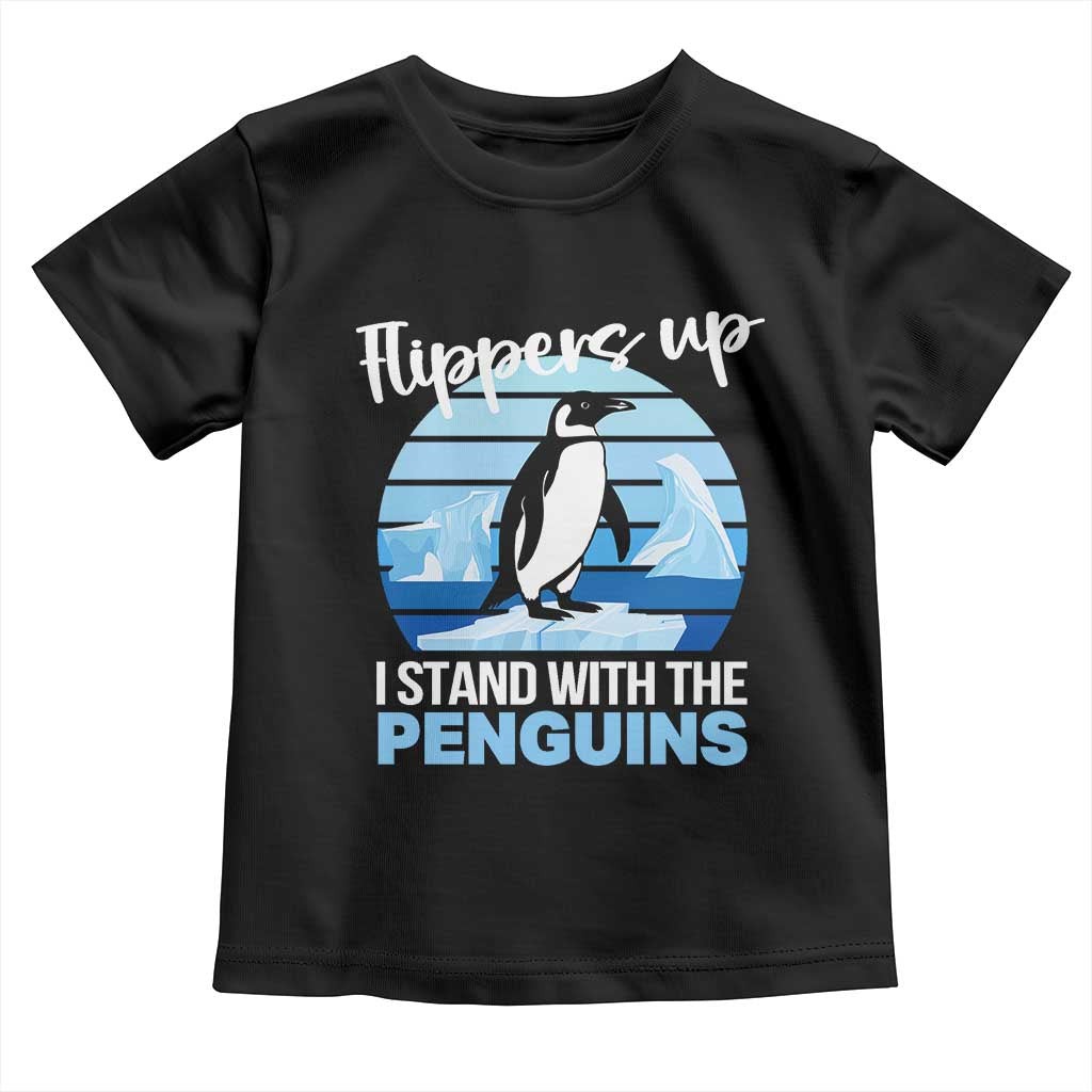 Funny Penguin Resist Toddler T Shirt Flippers Up I Stand With The Penguins TS02 Black Print Your Wear