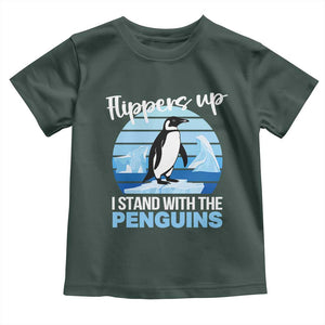 Funny Penguin Resist Toddler T Shirt Flippers Up I Stand With The Penguins TS02 Dark Forest Green Print Your Wear