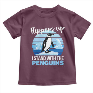 Funny Penguin Resist Toddler T Shirt Flippers Up I Stand With The Penguins TS02 Maroon Print Your Wear