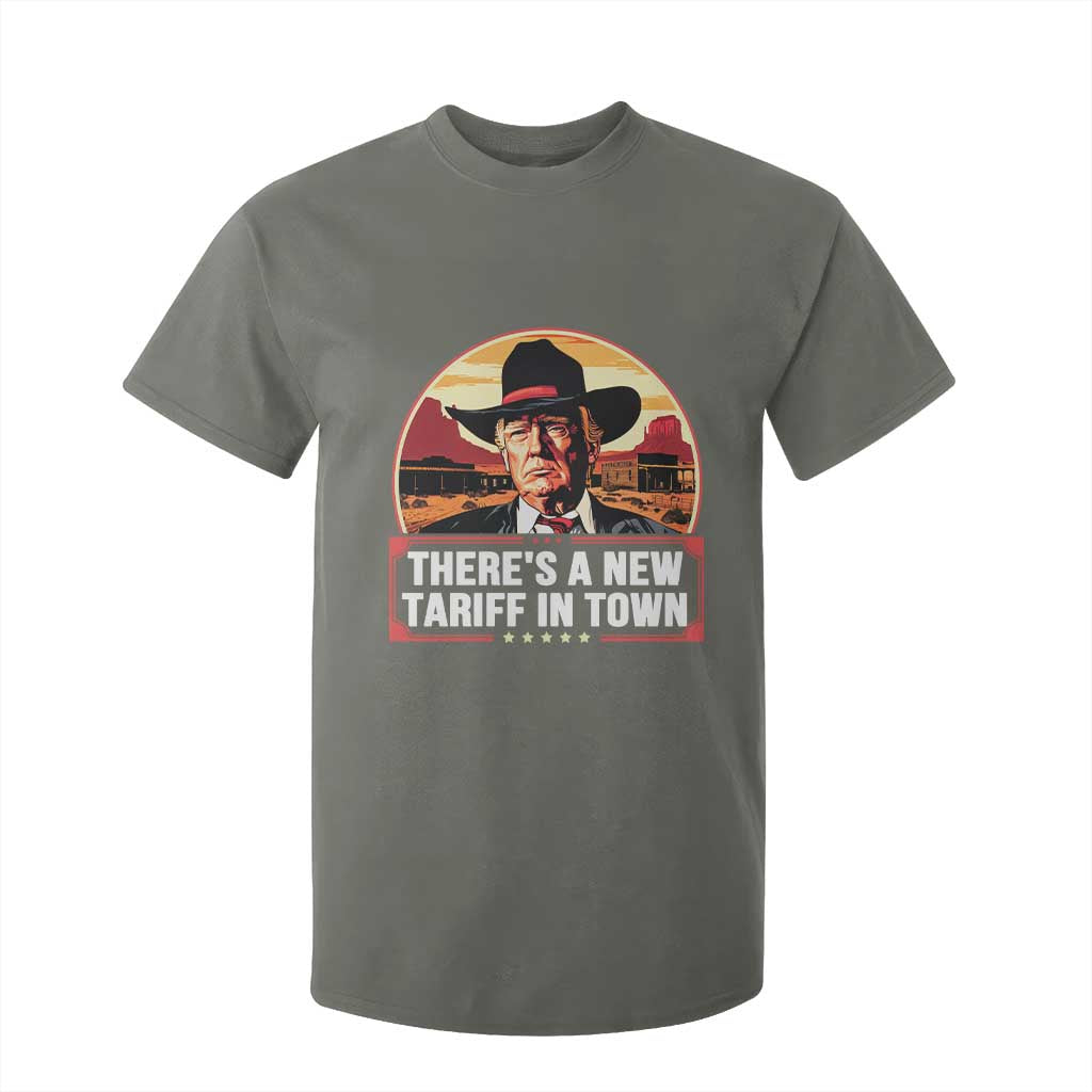Trump Tariffs Cowboy T Shirt For Kid Theres A New Tariff In Town Western TS02 Military Green Print Your Wear