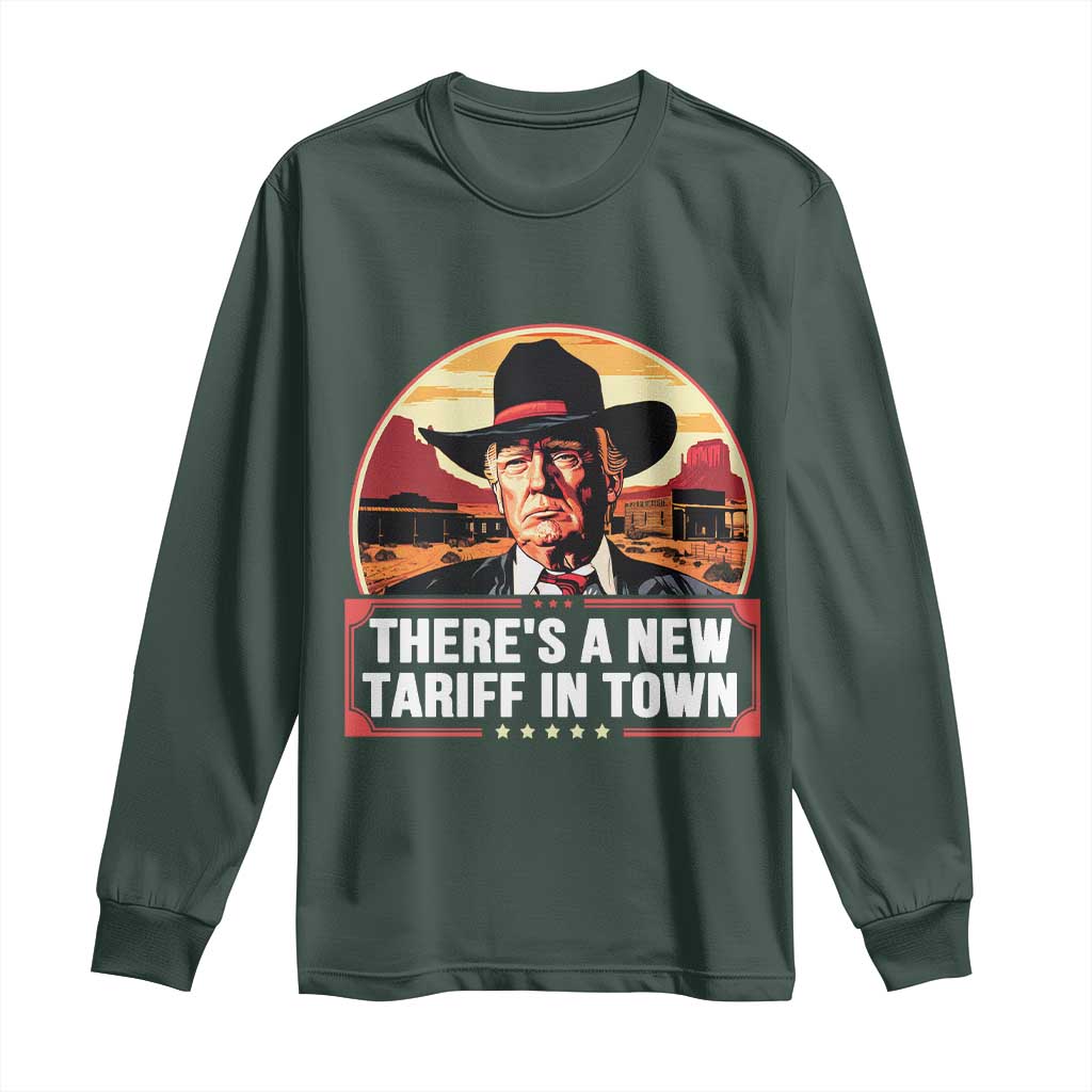 Trump Tariffs Cowboy Long Sleeve Shirt Theres A New Tariff In Town Western TS02 Dark Forest Green Print Your Wear
