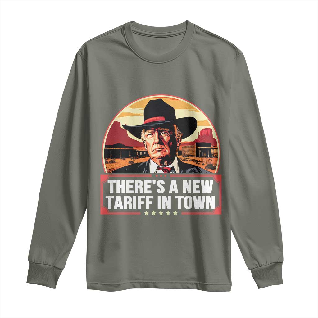 Trump Tariffs Cowboy Long Sleeve Shirt Theres A New Tariff In Town Western TS02 Military Green Print Your Wear