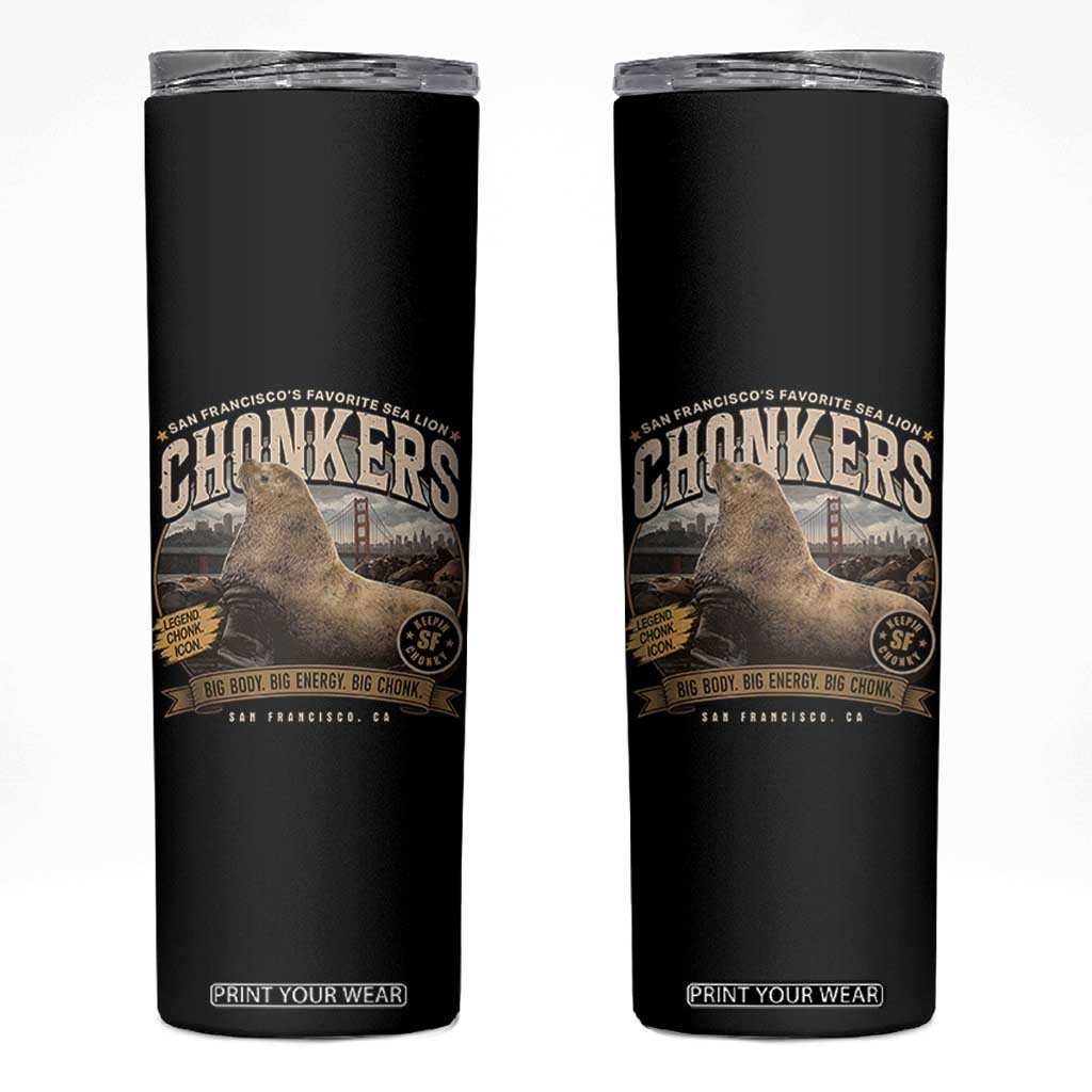 Viral Chonkers San Francisco Sea Lion Skinny Tumbler Retro Pier 39 Fisherman's Wharf Souvenir TS02 Black Print Your Wear