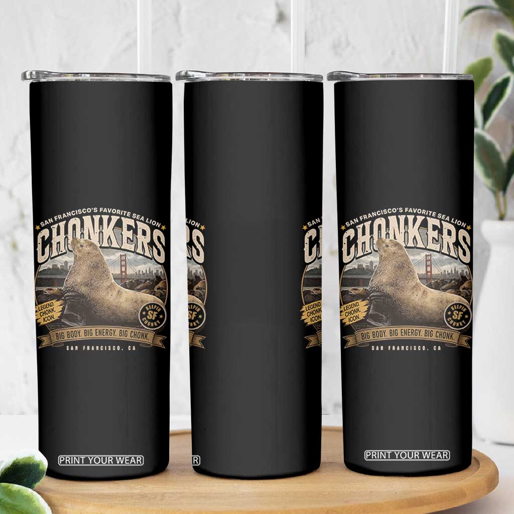 Viral Chonkers San Francisco Sea Lion Skinny Tumbler Retro Pier 39 Fisherman's Wharf Souvenir TS02 Print Your Wear