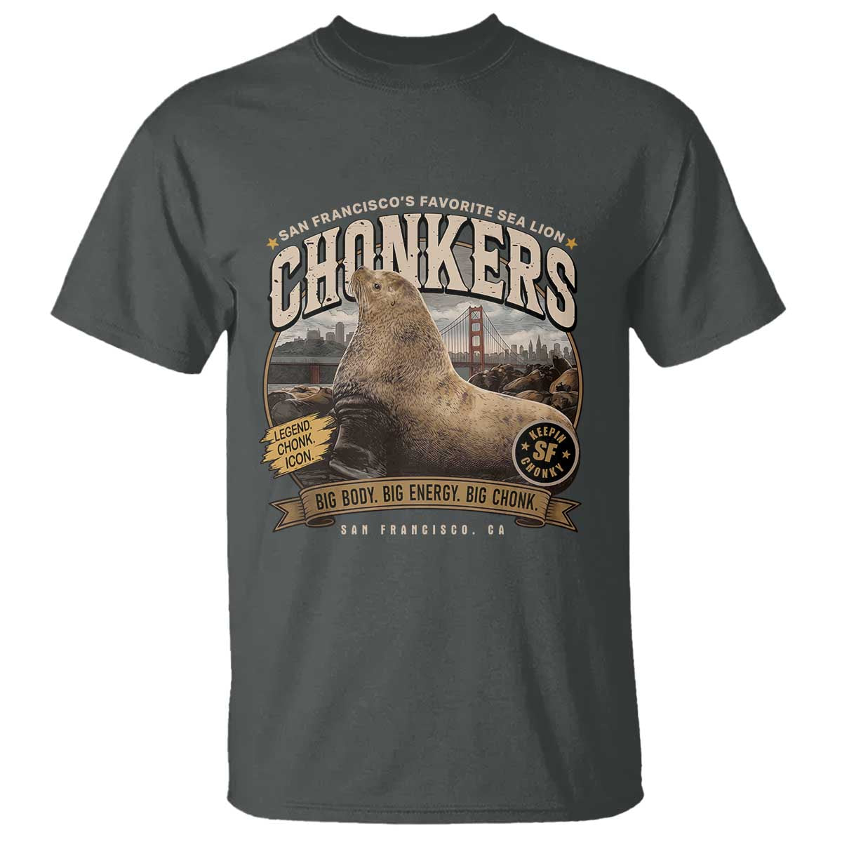 Viral Chonkers San Francisco Sea Lion T Shirt Retro Pier 39 Fisherman's Wharf Souvenir TS02 Dark Heather Print Your Wear