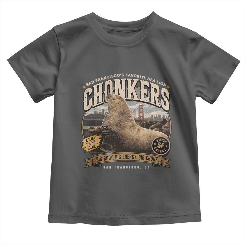 Viral Chonkers San Francisco Sea Lion Toddler T Shirt Retro Pier 39 Fisherman's Wharf Souvenir TS02 Dark Heather Print Your Wear
