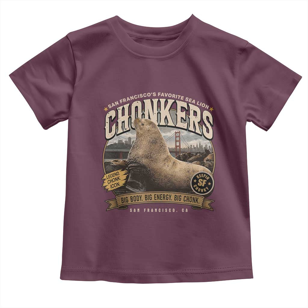 Viral Chonkers San Francisco Sea Lion Toddler T Shirt Retro Pier 39 Fisherman's Wharf Souvenir TS02 Maroon Print Your Wear