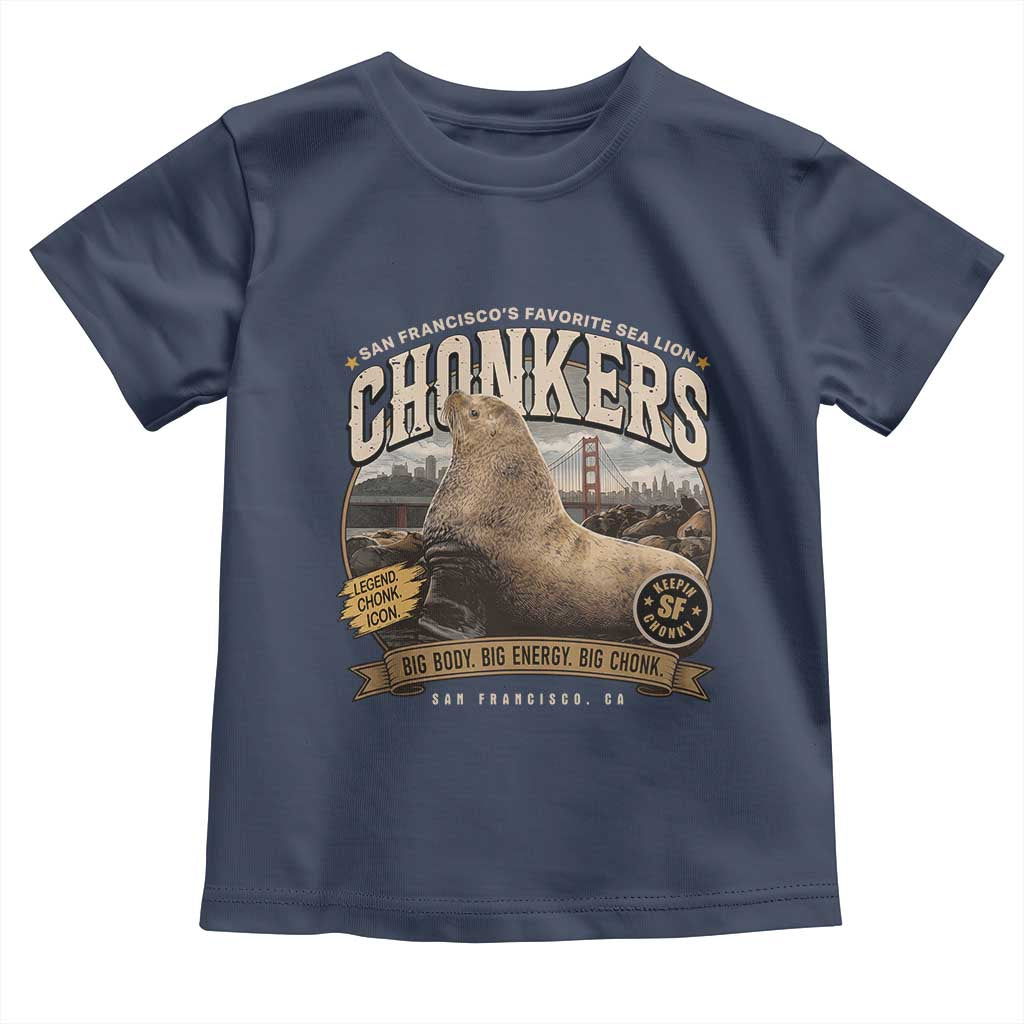 Viral Chonkers San Francisco Sea Lion Toddler T Shirt Retro Pier 39 Fisherman's Wharf Souvenir TS02 Navy Print Your Wear