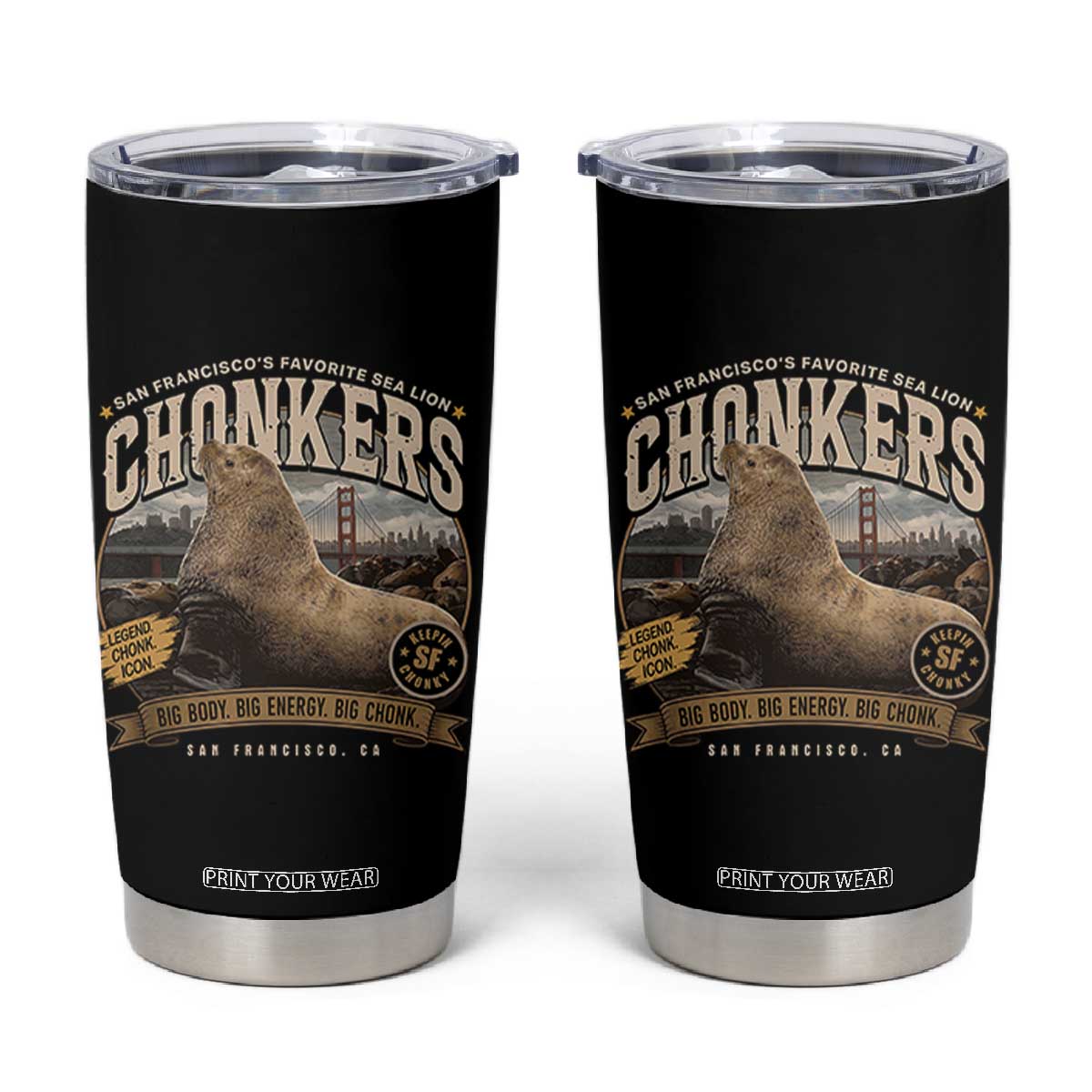 Viral Chonkers San Francisco Sea Lion Tumbler Cup Retro Pier 39 Fisherman's Wharf Souvenir TS02 Black Print Your Wear