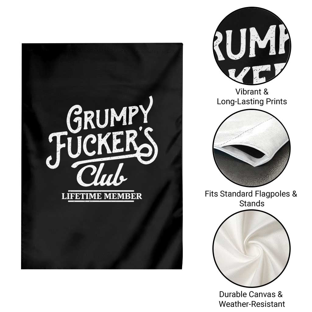 Grumpy Fucker's Club Lifetime Member Garden Flag Funny Distressed Sarcastic Adult Humor Slogan Typography TS02 Print Your Wear