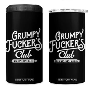 Grumpy Fucker's Club Lifetime Member 4 in 1 Can Cooler Tumbler Funny Distressed Sarcastic Adult Humor Slogan Typography TS02 One Size: 16 oz Black Print Your Wear