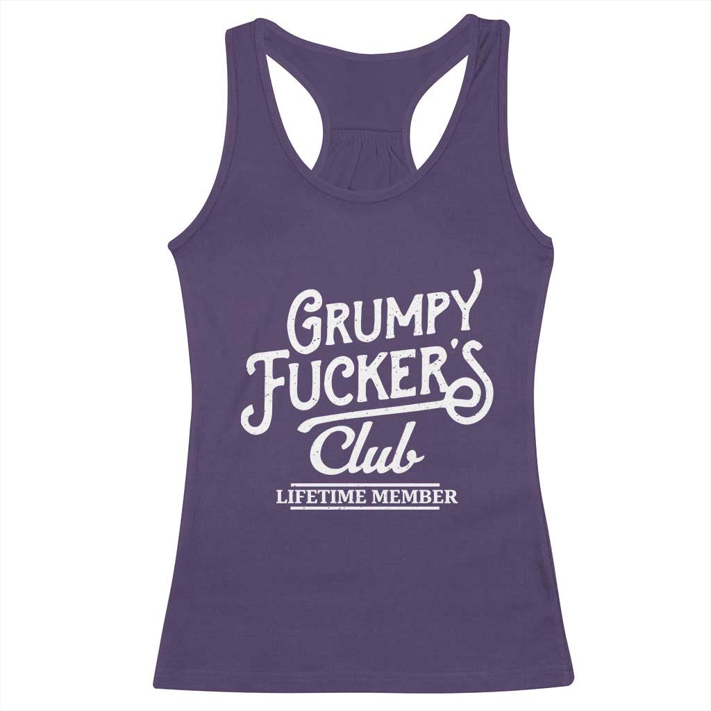 Grumpy Fucker's Club Lifetime Member Racerback Tank Top Funny Distressed Sarcastic Adult Humor Slogan Typography TS02 Purple Print Your Wear