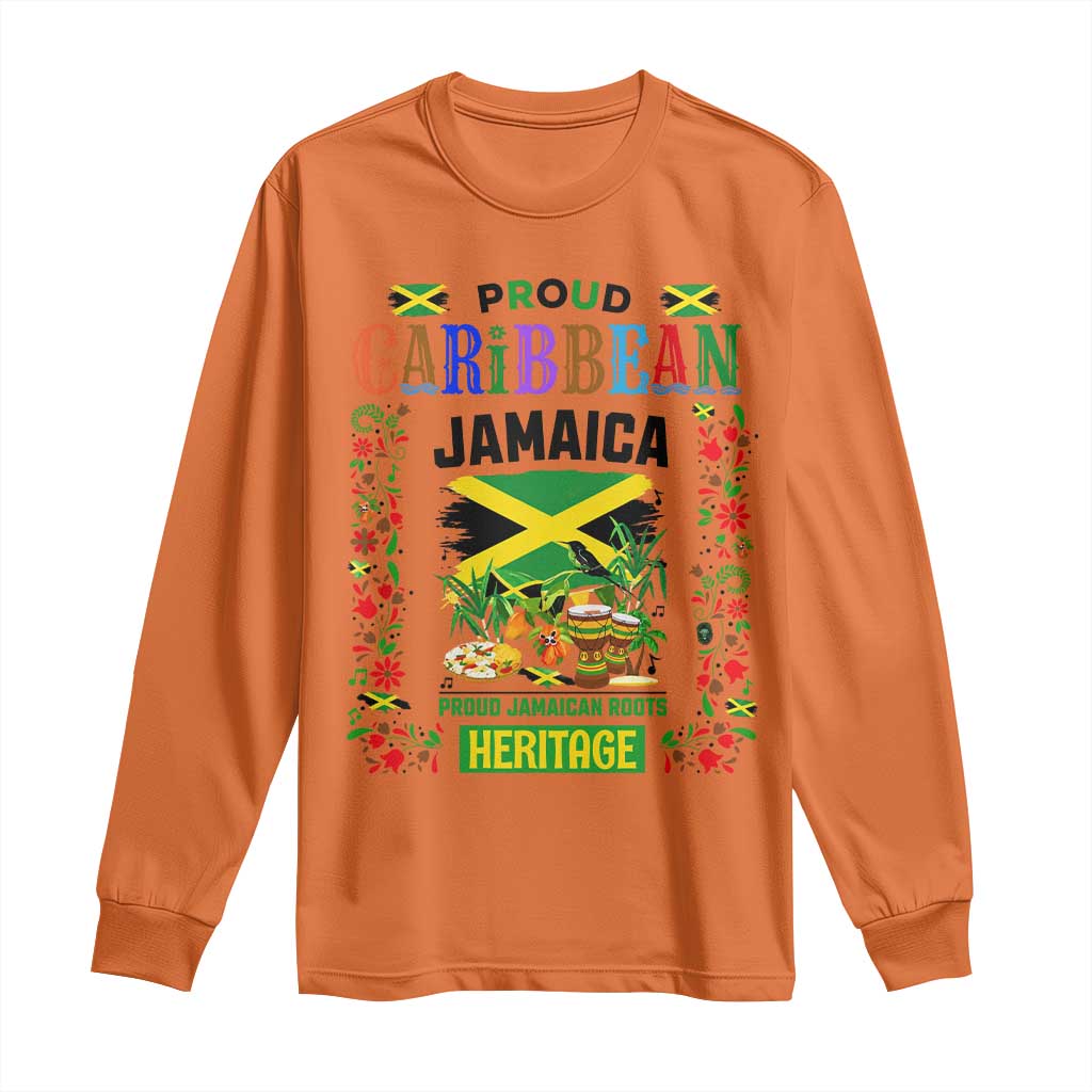 Proud Caribbean Jamaica Heritage Long Sleeve Shirt Jamaican Roots and Island Culture TS02 Orange Print Your Wear