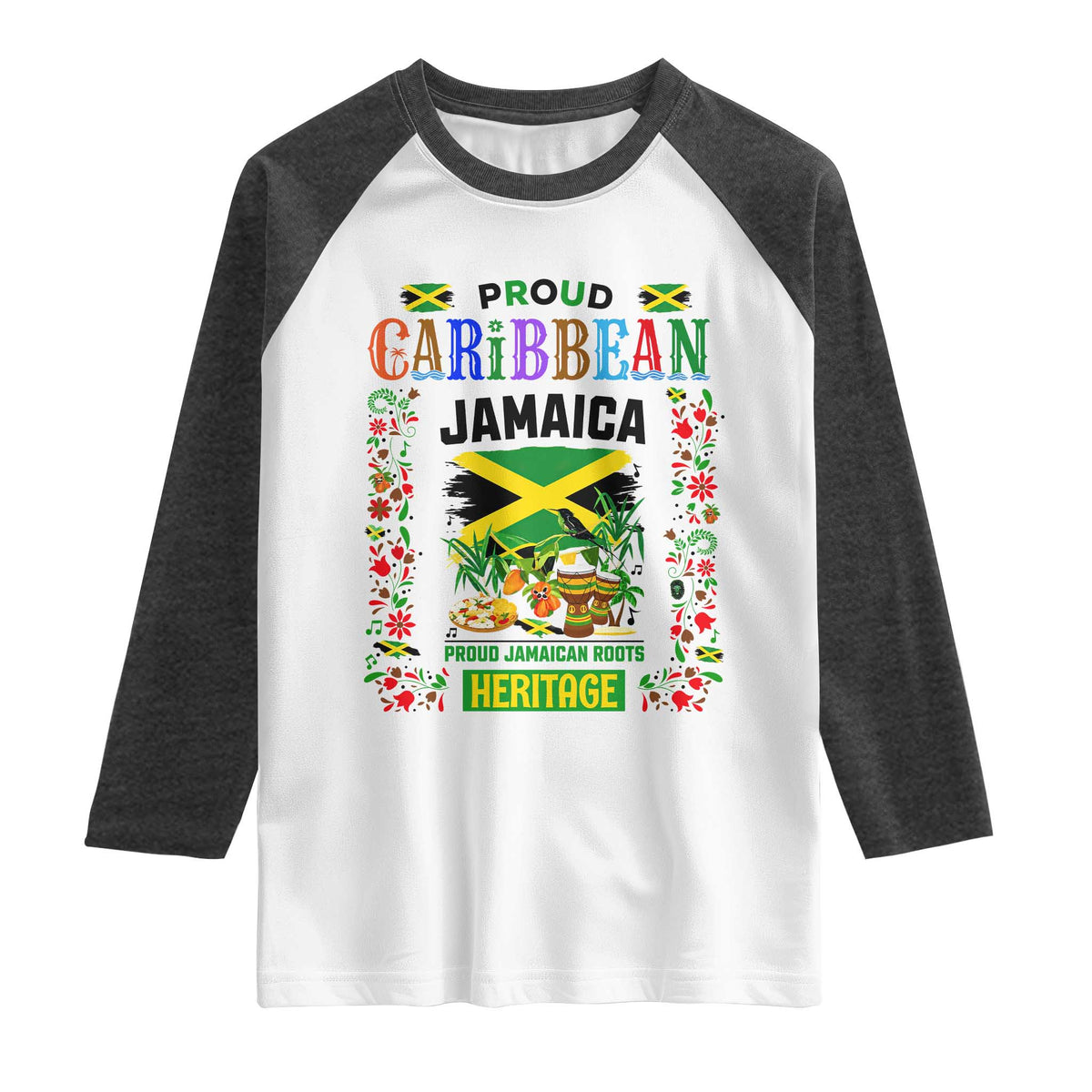 Proud Caribbean Jamaica Heritage Raglan Shirt Jamaican Roots and Island Culture TS02 White Heather Charcoal Print Your Wear