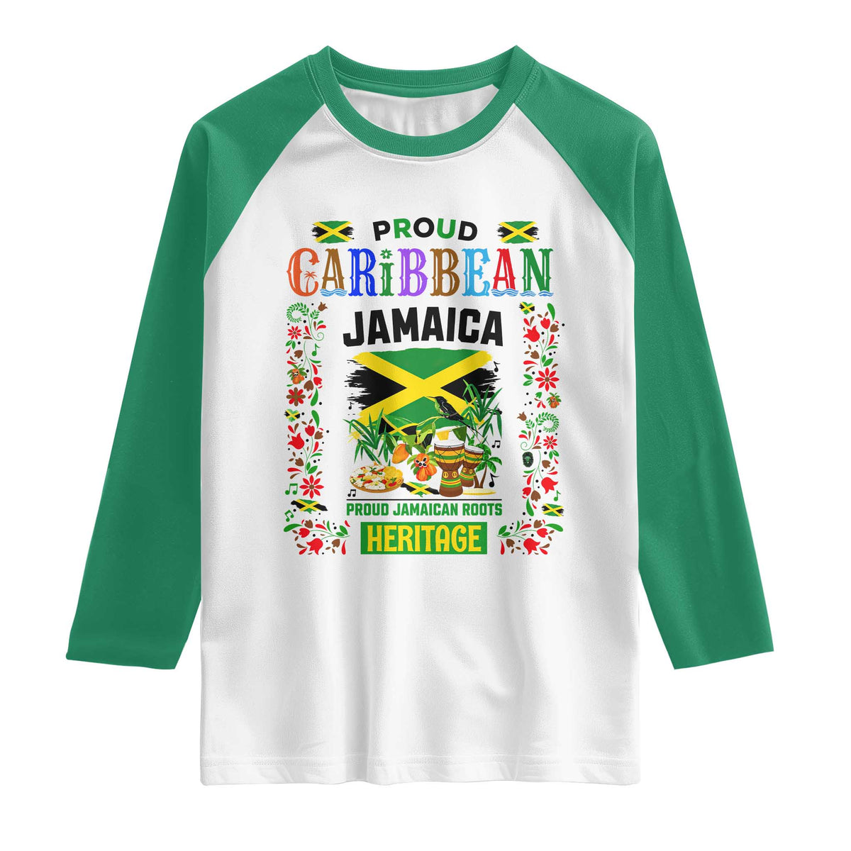 Proud Caribbean Jamaica Heritage Raglan Shirt Jamaican Roots and Island Culture TS02 White Kelly Green Print Your Wear