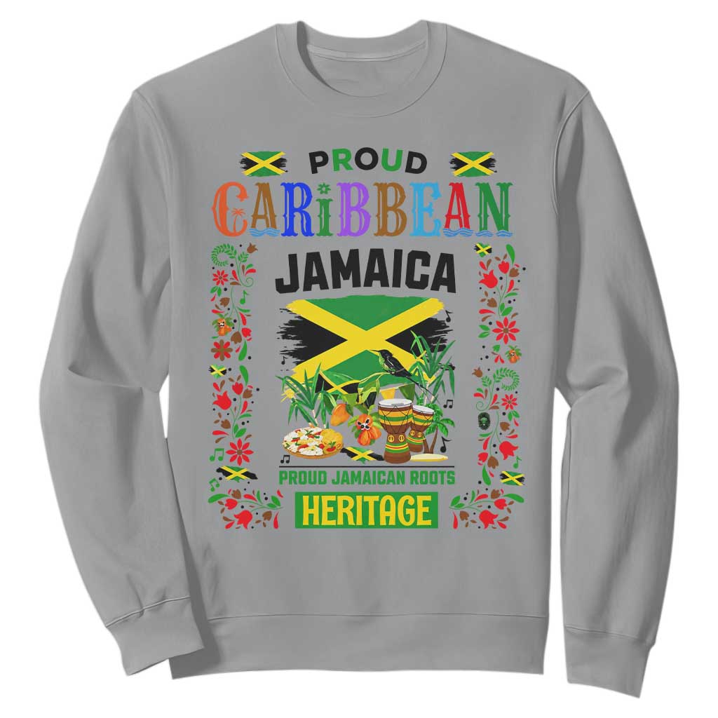 Proud Caribbean Jamaica Heritage Sweatshirt Jamaican Roots and Island Culture TS02 Sport Gray Print Your Wear
