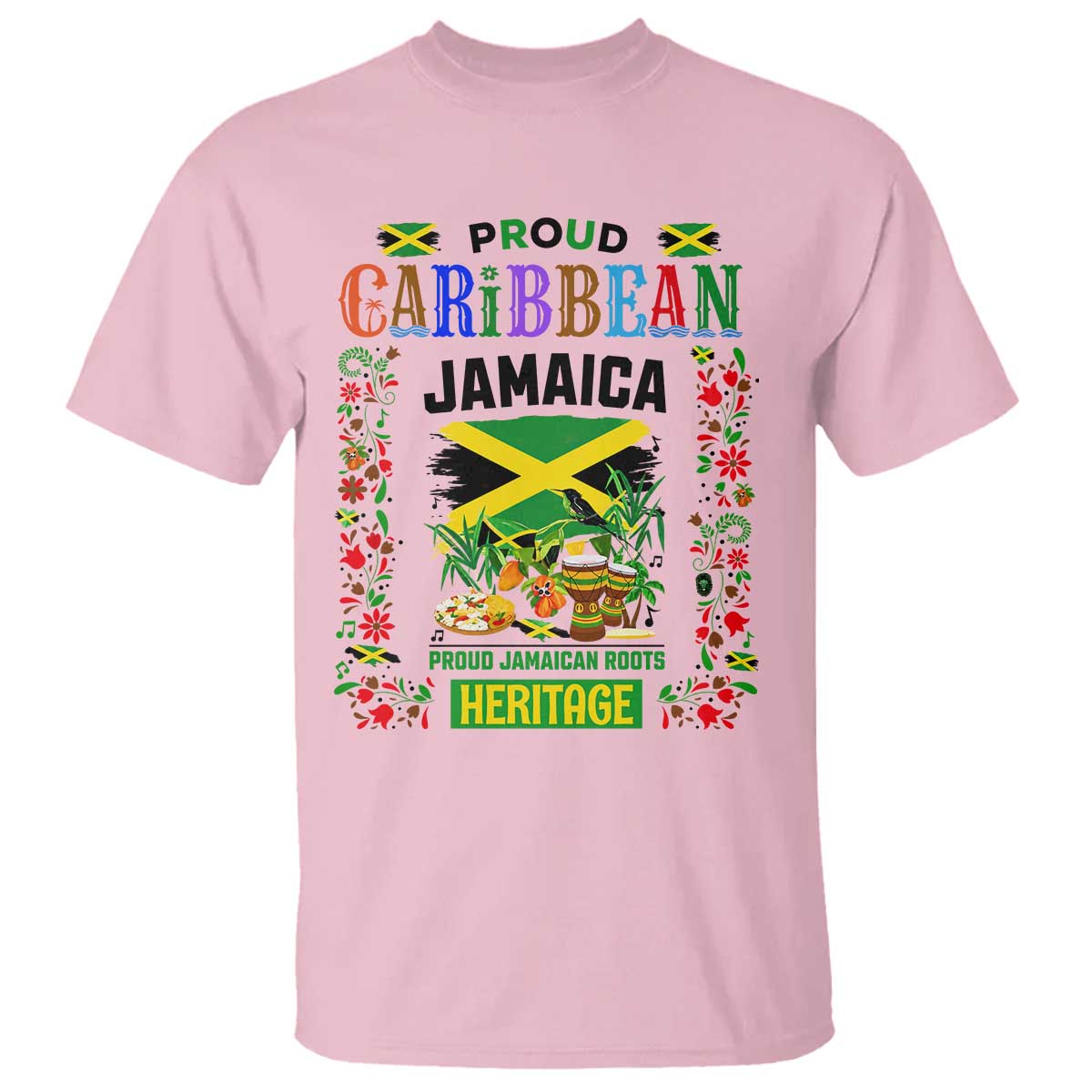 Proud Caribbean Jamaica Heritage T Shirt Jamaican Roots and Island Culture TS02 Light Pink Print Your Wear