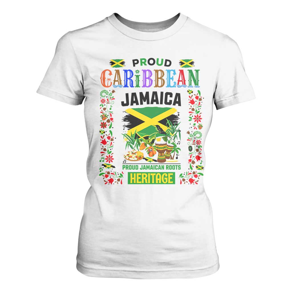 Proud Caribbean Jamaica Heritage T Shirt For Women Jamaican Roots and Island Culture TS02 White Print Your Wear