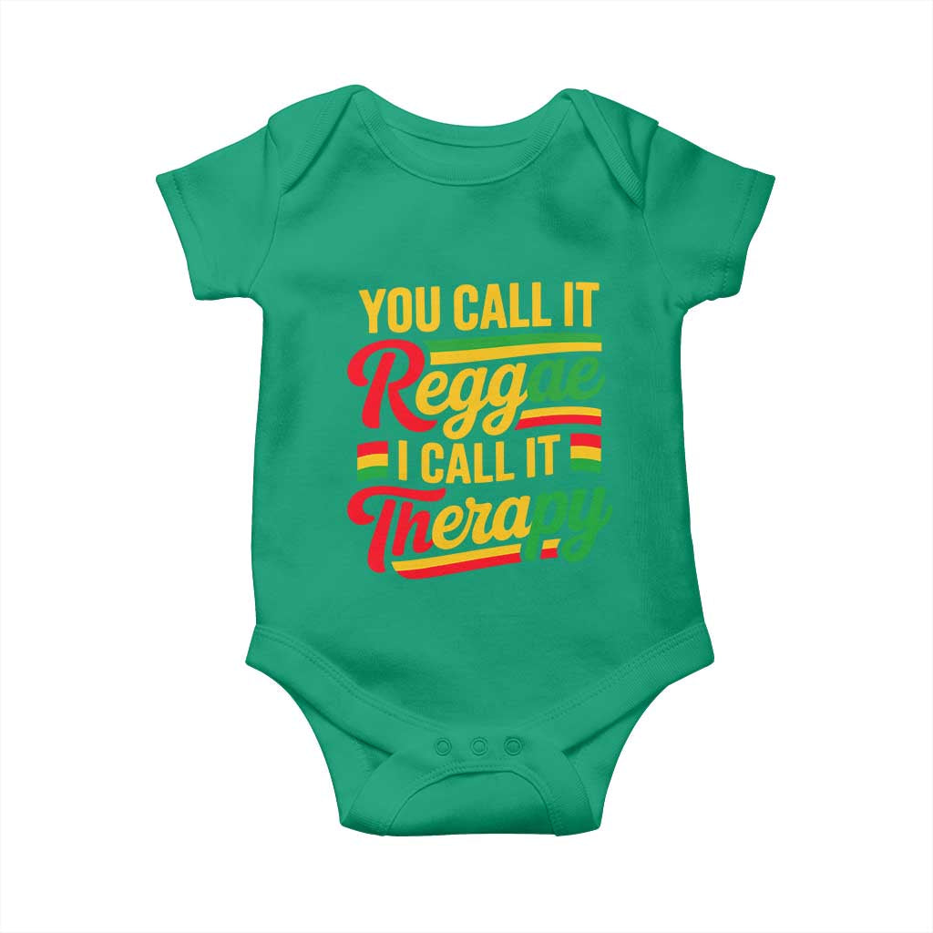 You Call It Reggae I Call It Therapy Baby Onesie Emotional Jamaican Rasta Music Lovers TS02 Irish Green Print Your Wear