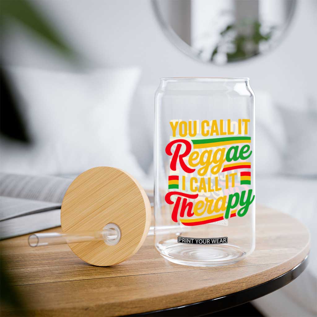 You Call It Reggae I Call It Therapy Glass Can Emotional Jamaican Rasta Music Lovers TS02 Print Your Wear